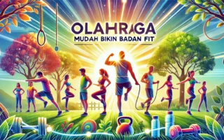 Olahraga Mudah Bikin Badan Fit