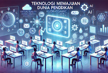 Teknologi Memajukan Dunia Pendidikan