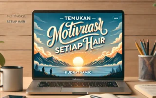 Temukan Motivasi Setiap Hari