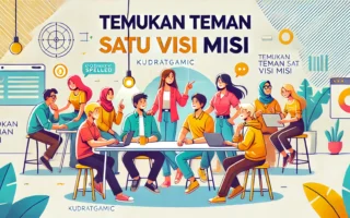 Temukan Teman Satu Visi Misi