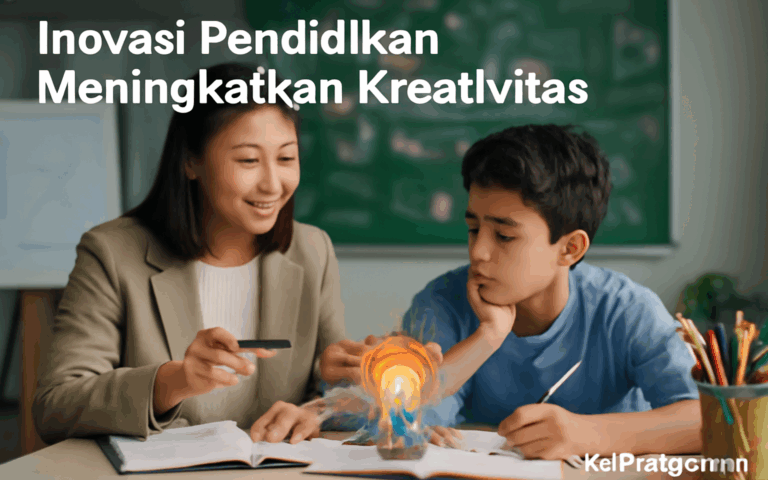 Inovasi Pendidikan Meningkatkan Kreativitas