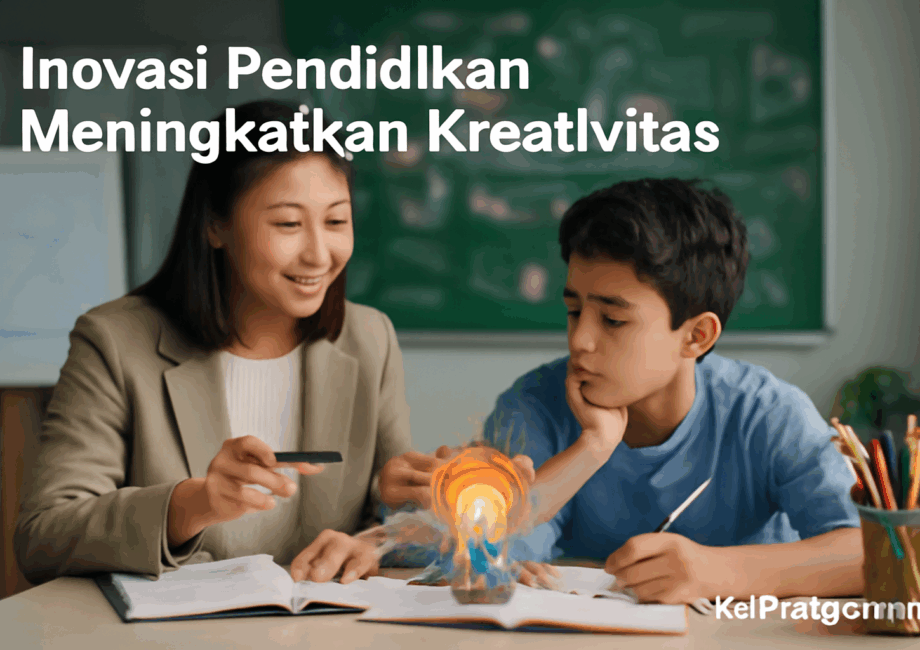 Inovasi Pendidikan Meningkatkan Kreativitas