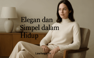 Elegan dan Simpel dalam Hidup