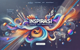Inspirasi Kreatif Anti Mainstream
