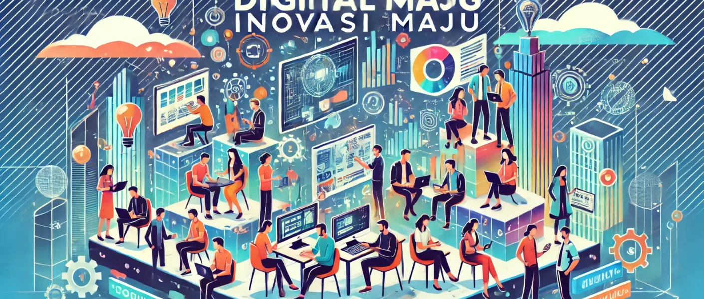Komunitas Digital Dorong Inovasi Maju