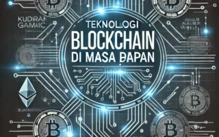 Teknologi Blockchain di Masa Depan