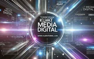 Terobosan Kuat Media Digital