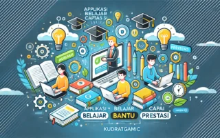 Aplikasi Belajar Bantu Capai Prestasi