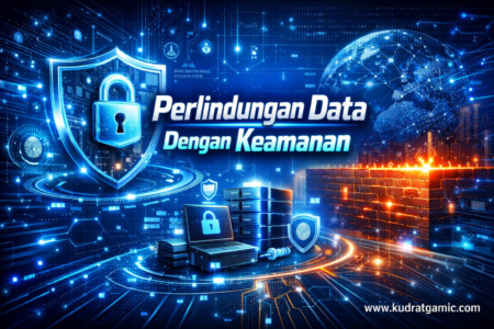 Perlindungan Data Dengan Keamanan