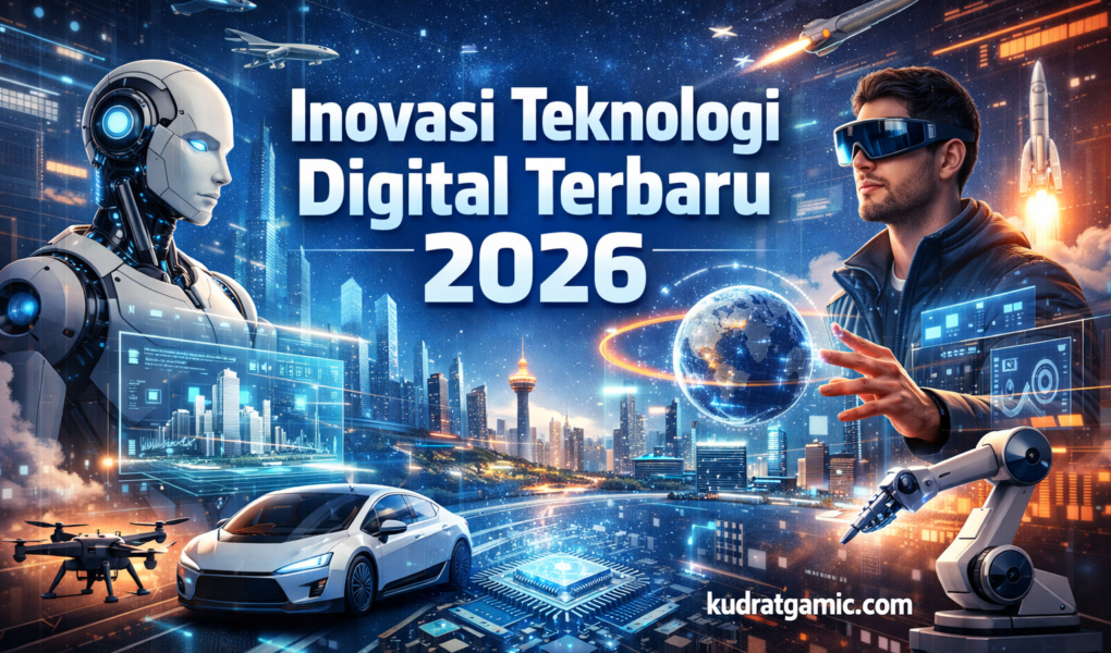 Inovasi Teknologi Digital Terbaru 2026