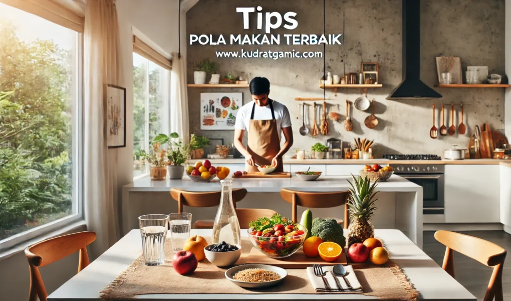 Tips Pola Makan Terbaik